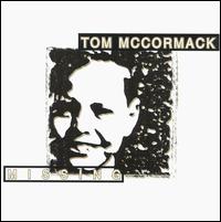 Tom McCormack - Missing lyrics