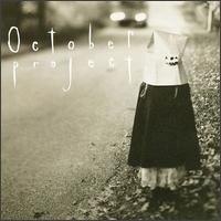October Project - October Project lyrics