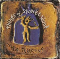 Things of Stone and Wood - The Yearning lyrics