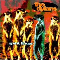 The Dylans - Spirit Finger lyrics