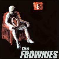 Frownies - The Frownies lyrics