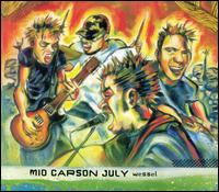 Mid Carson July - Wessel lyrics