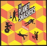Planet Smashers - Unstoppable lyrics