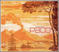 Paco - This Is Where We Live lyrics