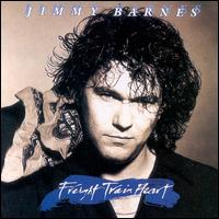 Jimmy Barnes - Freight Train Heart lyrics