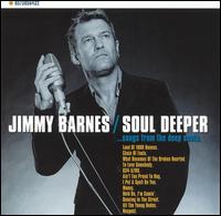 Jimmy Barnes - Soul Deeper ...Songs From the Deep South lyrics