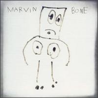 Marvin - Bone lyrics