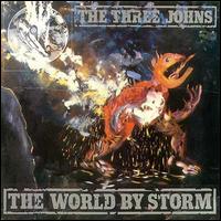 Three Johns - World by Storm lyrics