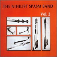 The Nihilist Spasm Band - Vol. 2 lyrics