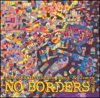 The Nihilist Spasm Band - No Borders lyrics