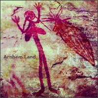 Andy Haas - Arnhem Land lyrics