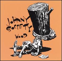 Johnny Society - Wood lyrics