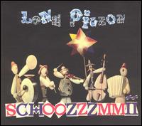 Lone Pigeon - Schoozzzmmii lyrics
