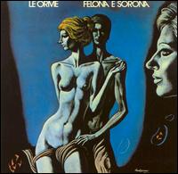Le Orme - Felona e Sorona lyrics