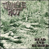 Jungle Rot - Dead & Buried lyrics