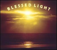 Blessed Light - Love Lights the Way lyrics