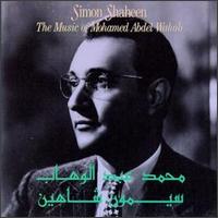 Simon Shaheen - The Music of Mohamed Abdel Wahab lyrics