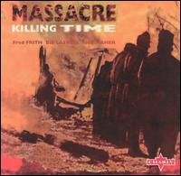 Massacre - Killing Time lyrics