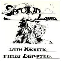 Sproton Layer - With Magnetic Fields Disrupted lyrics