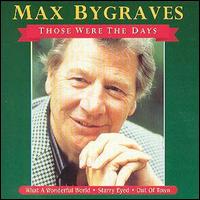 Max Bygraves - Those Were the Days lyrics