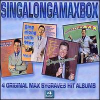 Max Bygraves - Singalongamaxbox lyrics