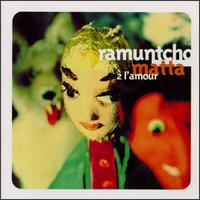 Ramuntcho Matta - 2 L'amour lyrics