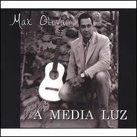 Max Olivas - A Media Luz lyrics