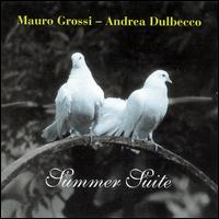 Mauro Grossi - Summer Suite lyrics