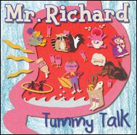 Mr. Richard - Tummy Talk lyrics