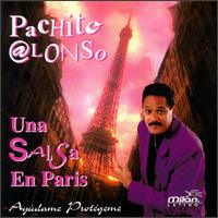 Pachito Alonso - Una Salsa En Paris lyrics