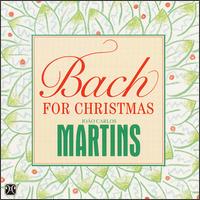 Joao Carlos Martins - Bach for Christmas lyrics