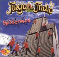 Musicalisimo Fuego Indio - Spiderman lyrics