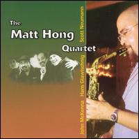 Matt Hong - Matt Hong Quartet lyrics