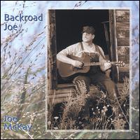 Joe McKay - Backroad Joe lyrics