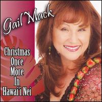 Gail Mack - Christmas Once More in Hawai'i Nei lyrics