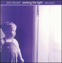 Eric McCarl - Seeking the Light lyrics