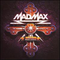 Mad Max - Night of White Rock lyrics