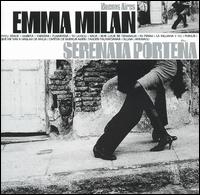 Emma Milan - Serenata Portena lyrics