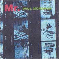 Paul McMahon - Mr. Paul Mcmahon lyrics