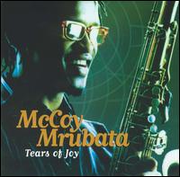 McCoy Mrubata - Tears of Joy lyrics