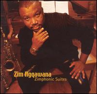Zim Ngqawana - Zimphonic Suites lyrics