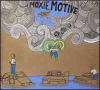 Moxie Motive - Moxie Motive lyrics