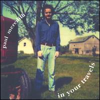 Paul Meredith - In Your Travels lyrics