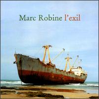 Marc Robine - L' Exil lyrics