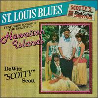 De Witt "Scotty" Scott - St. Louis Blues lyrics