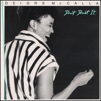 Deidre McCalla - Don't Doubt It lyrics