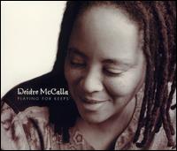 Deidre McCalla - Playing for Keeps lyrics