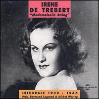 Irene de Trebert - Integrale Irene de Trebert 1938-1946 lyrics