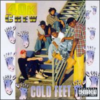 40k Crew - Cold Feet lyrics