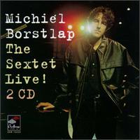 Michiel Borstlap - Sextet Live lyrics